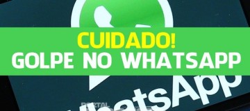 Novo golpe rouba seu WhatsApp sem usar vírus; entenda e saiba evitar