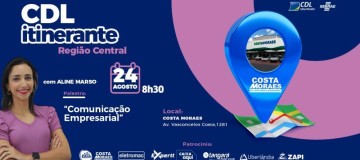 Comunicação Empresarial é o tema do próximo CDL Itinerante