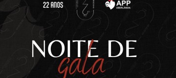 APP Uberlândia celebra 22 anos de história