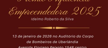 Uberlândia recebe a 4ª edição do Prêmio Influência Empreendedora 2025