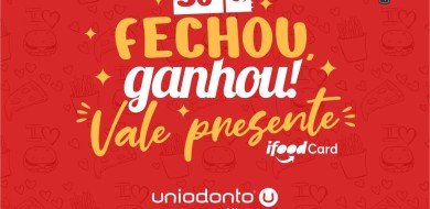 Uniodonto lança a nova campanha “Fechou, ganhou! Vale presente iFood Card!”