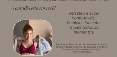 A ousadia está em você - Feminina Intimates
