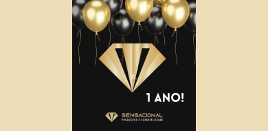 Aniversário de 1 ano - Sensacional Produções e Acessibilidade